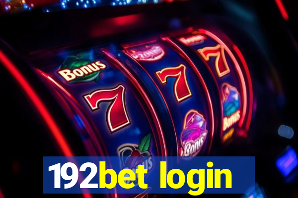 192bet login